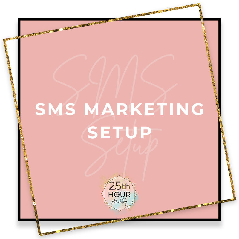 SMS Marketing Setup